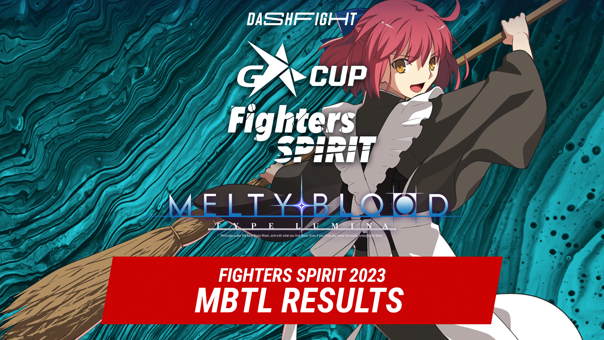 FIGHTERS SPIRIT 2023 Melty Blood: Type Lumina Results