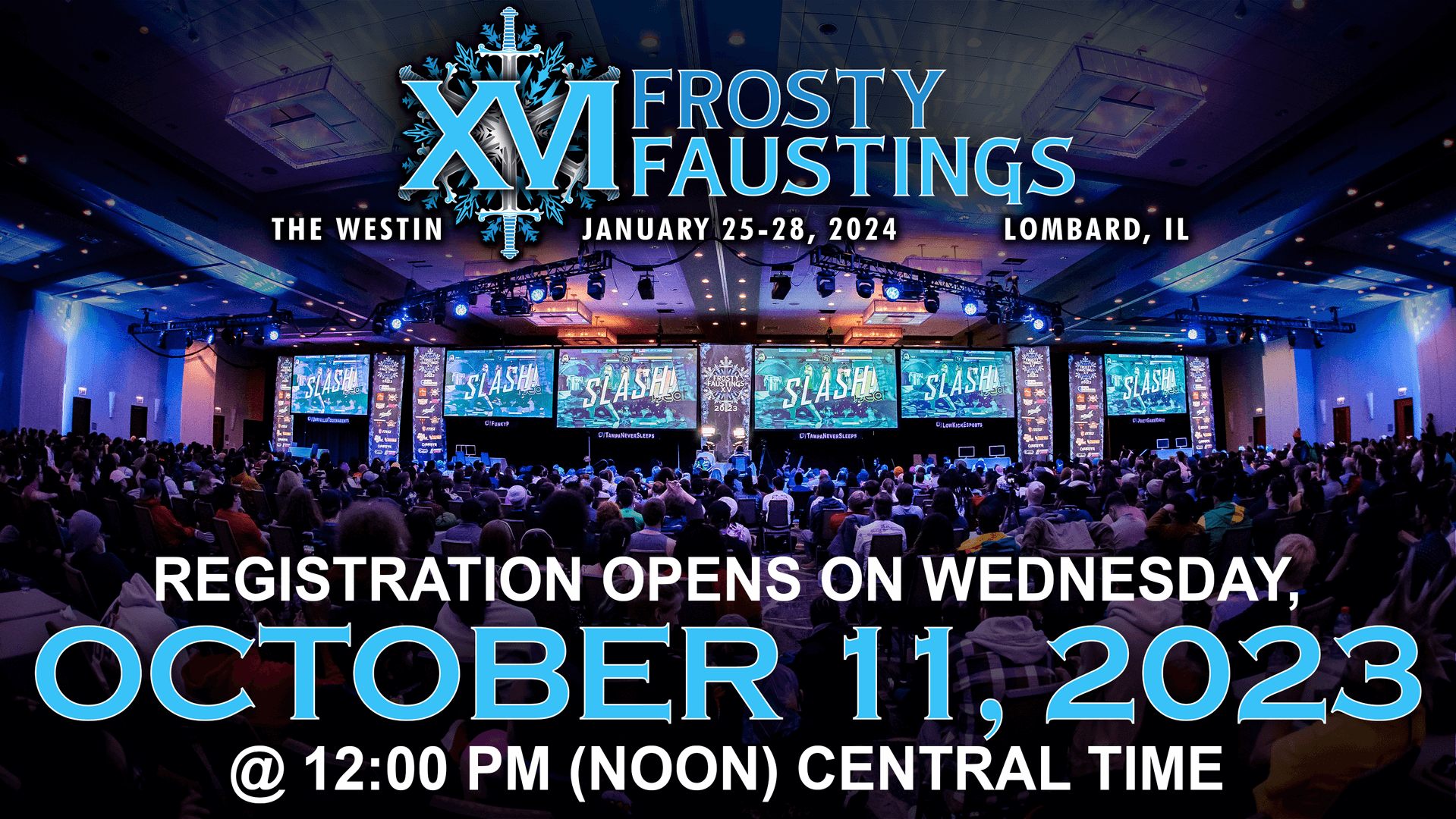 Frosty Faustings XVI Registration Opening Date is Announced DashFight