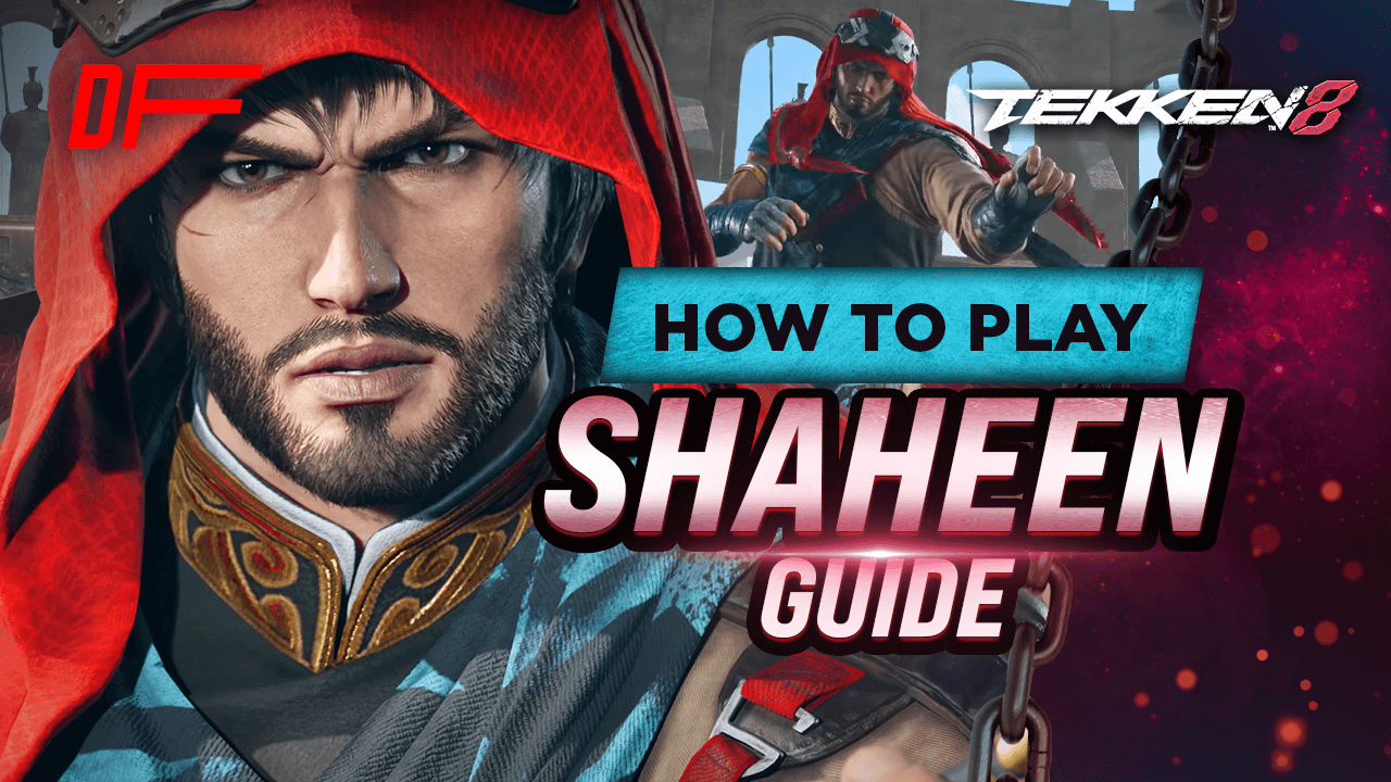 Tekken 8 Shaheen Guide by Ghirlanda
