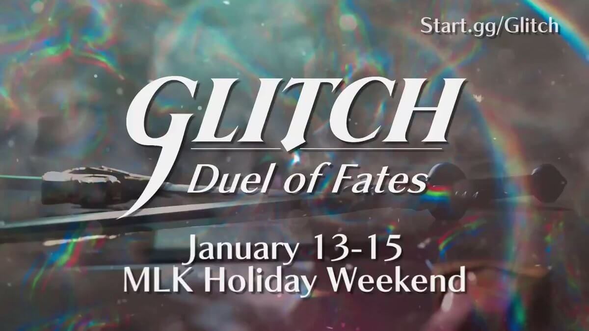 Registration for Glitch: Duel of Fates is Open