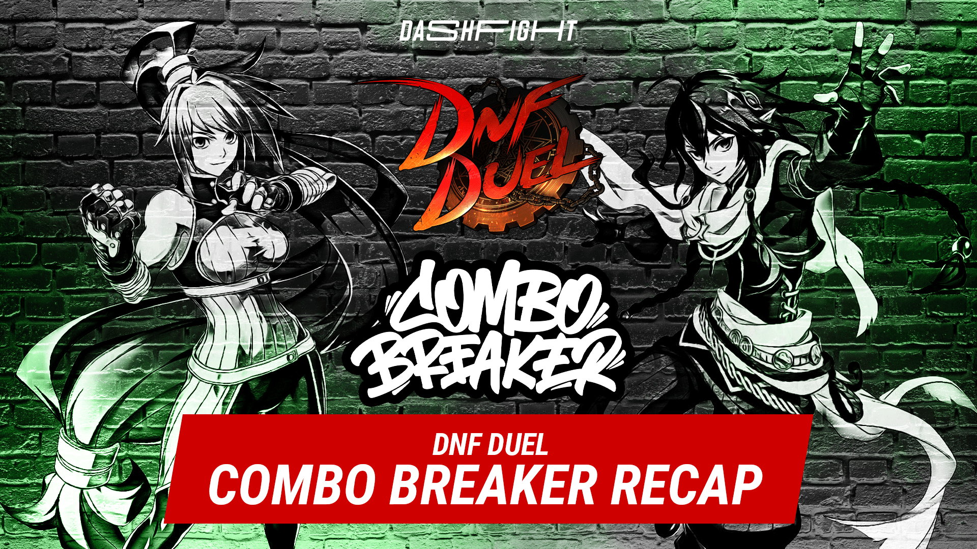 Combo Breaker 2023 DNF Duel Recap DashFight