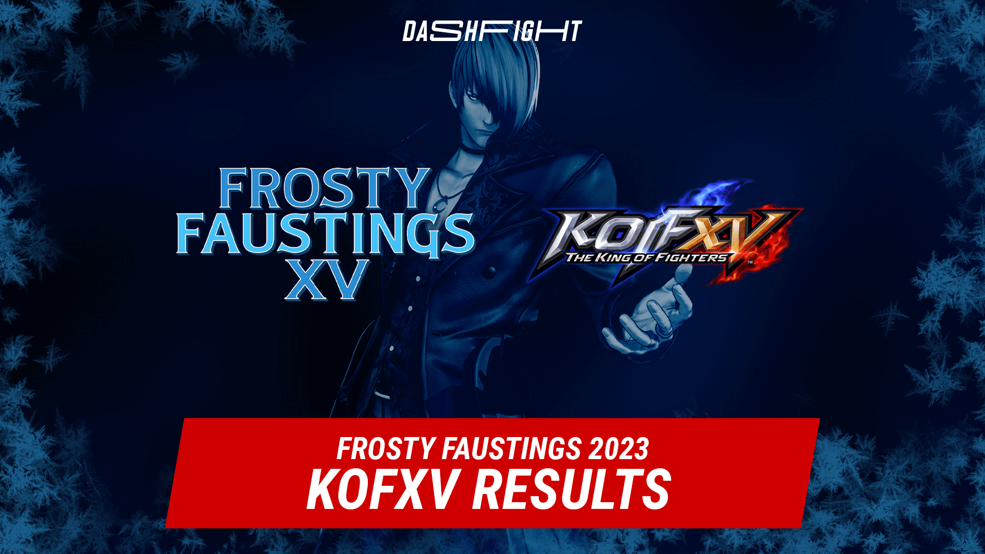 KOF XV at Frosty Faustings XV 2023: Lacid Clinches The Win
