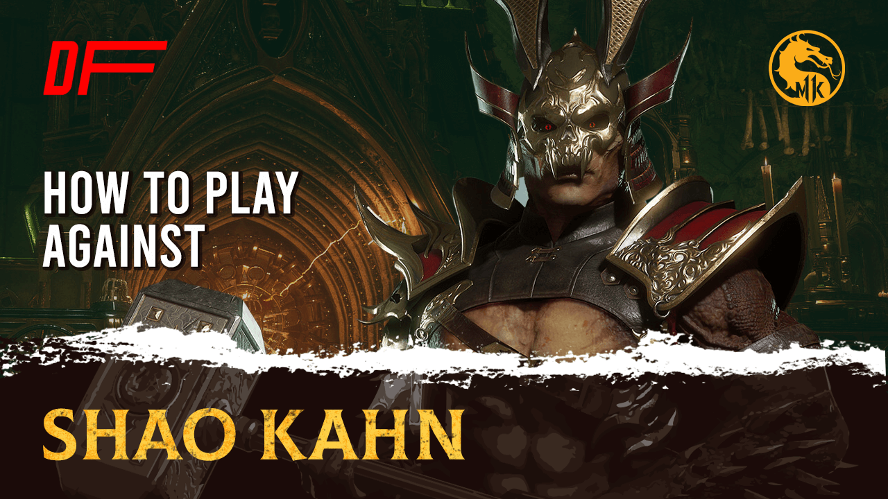 MK11 Guide: How To Play Against Shao Kahn Featuring VideoGamezYo