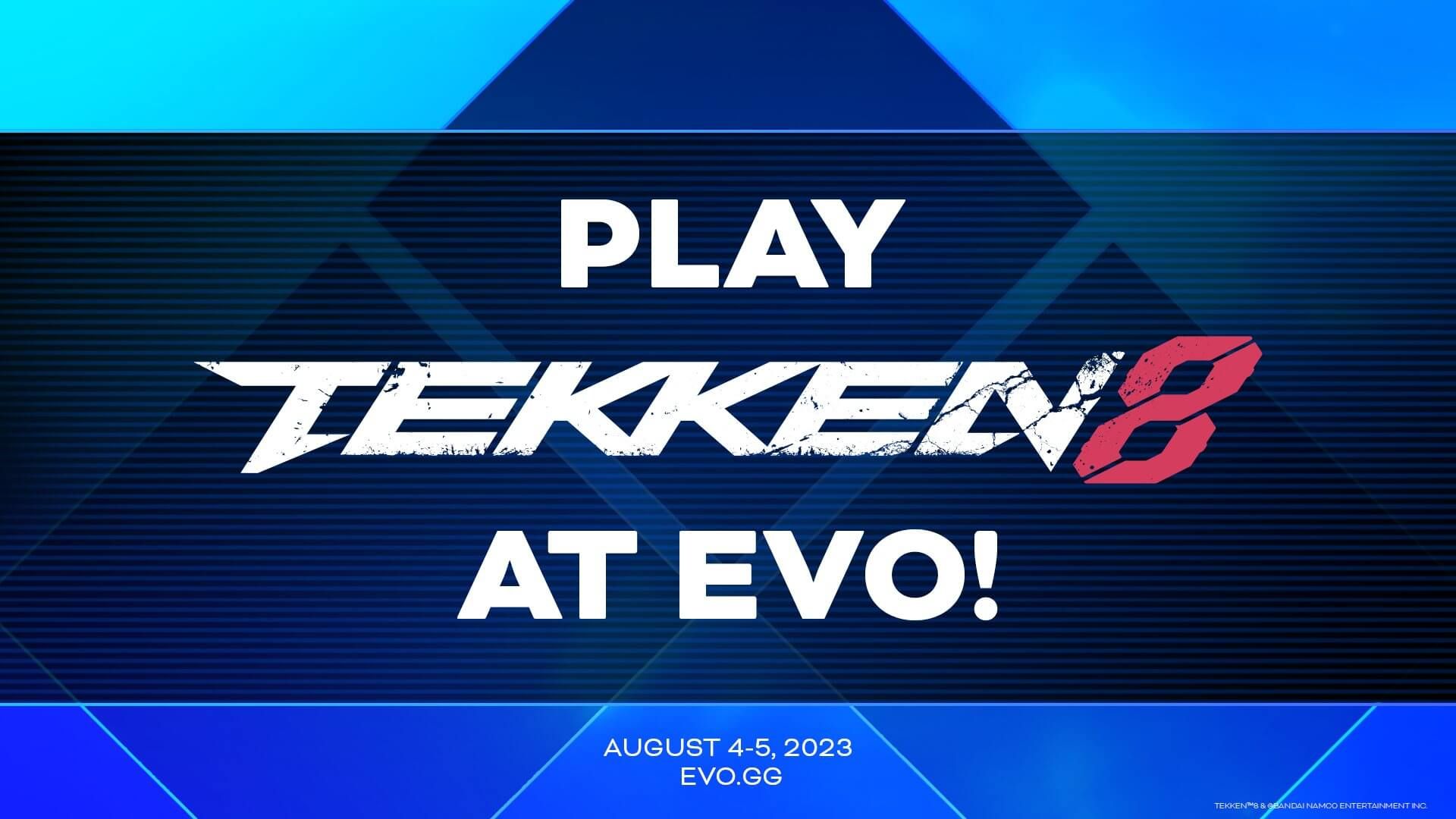Tekken 8 will be Playable at Evo 2023