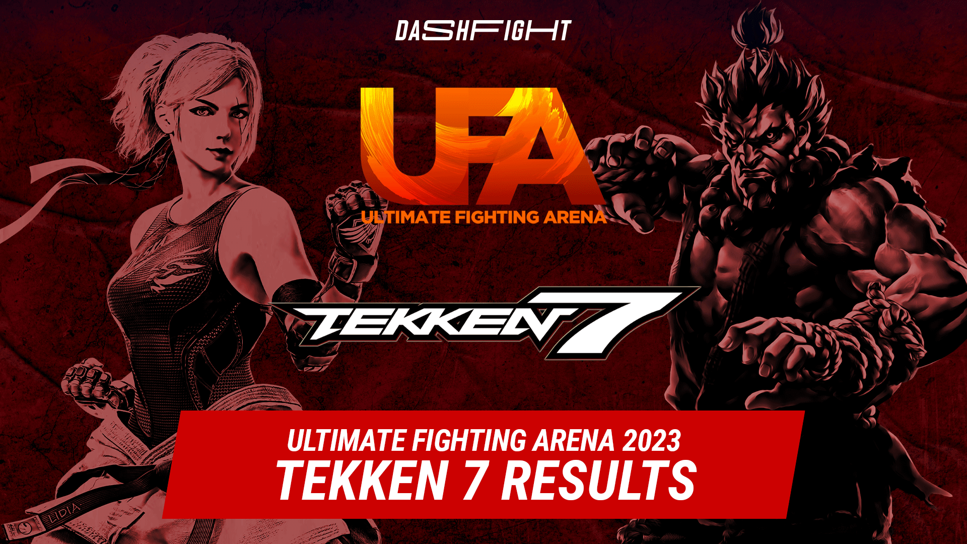 UFA 2023 Tekken 7 Results