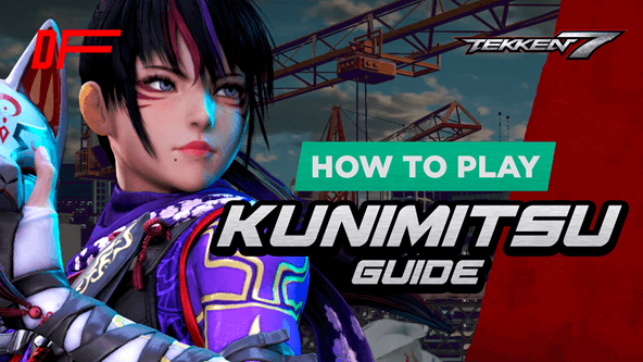 Tekken 7 Kunimitsu Guide Featuring Fergus