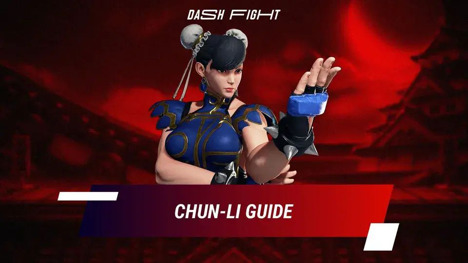 Street Fighter 5: Chun Li Guide - Combos and Move List | DashFight