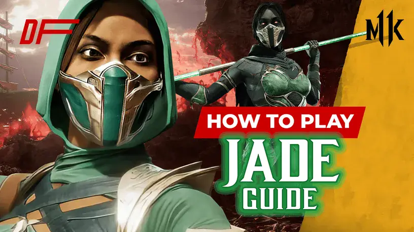 Mortal Kombat 11 Jade Guide Featuring EvaMaria | DashFight
