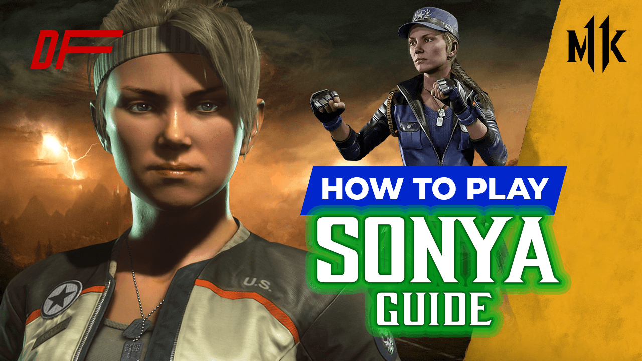 Mortal Kombat 11 Sonya Guide Featuring MK_Azerbaijan