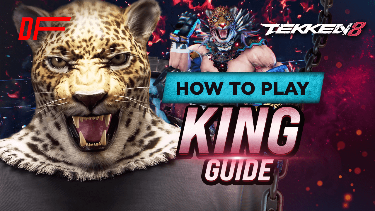 Tekken 8 King Guide by Jesandy