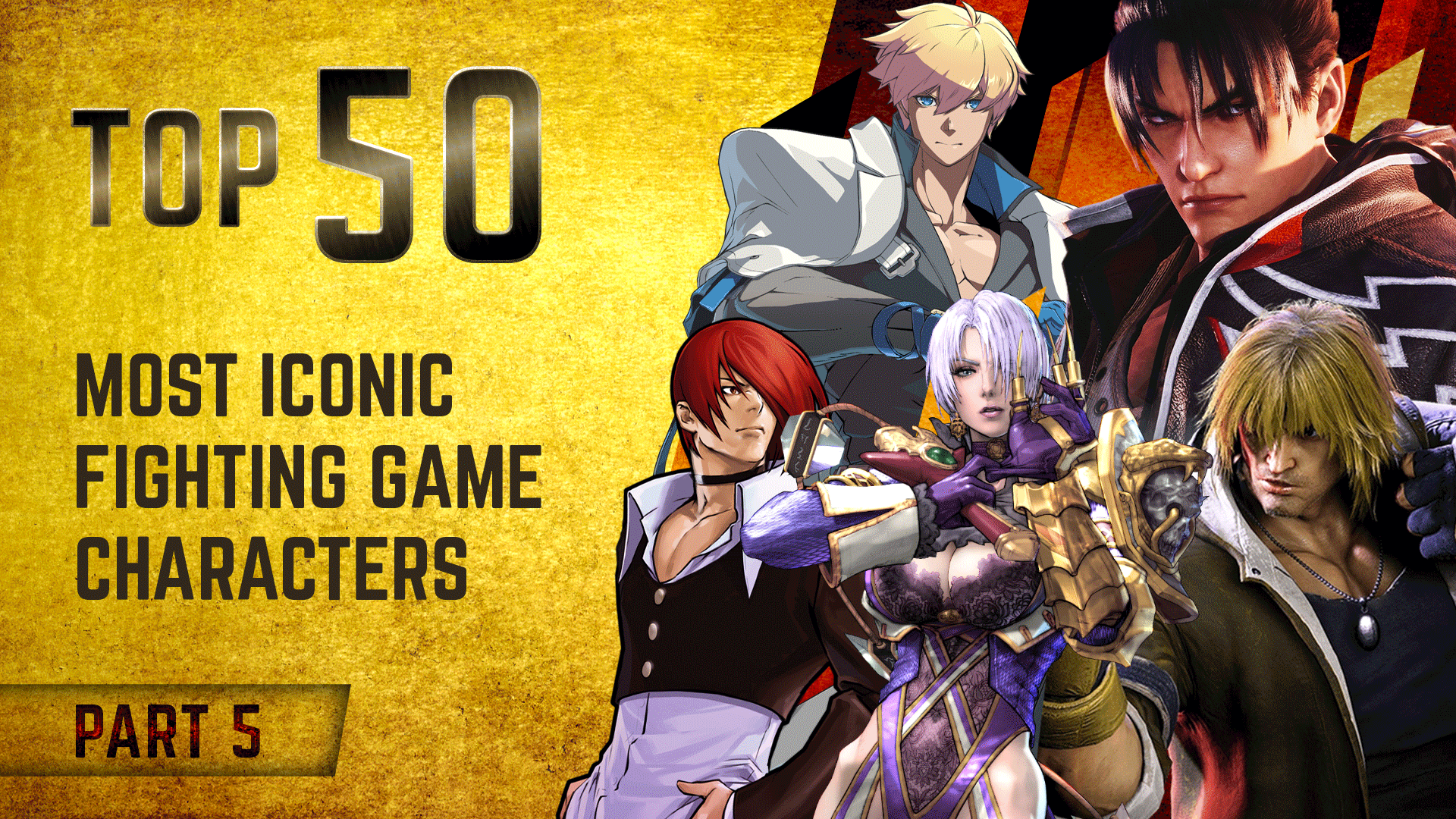 Top 50 Most Iconic Fighting Game Characters - Part 5