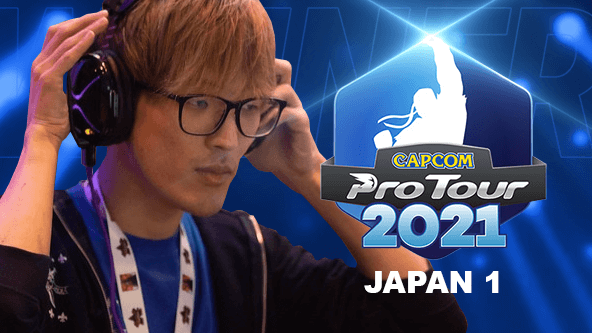 Powerful Start of Capcom Pro Tour 2021 - Japan 1