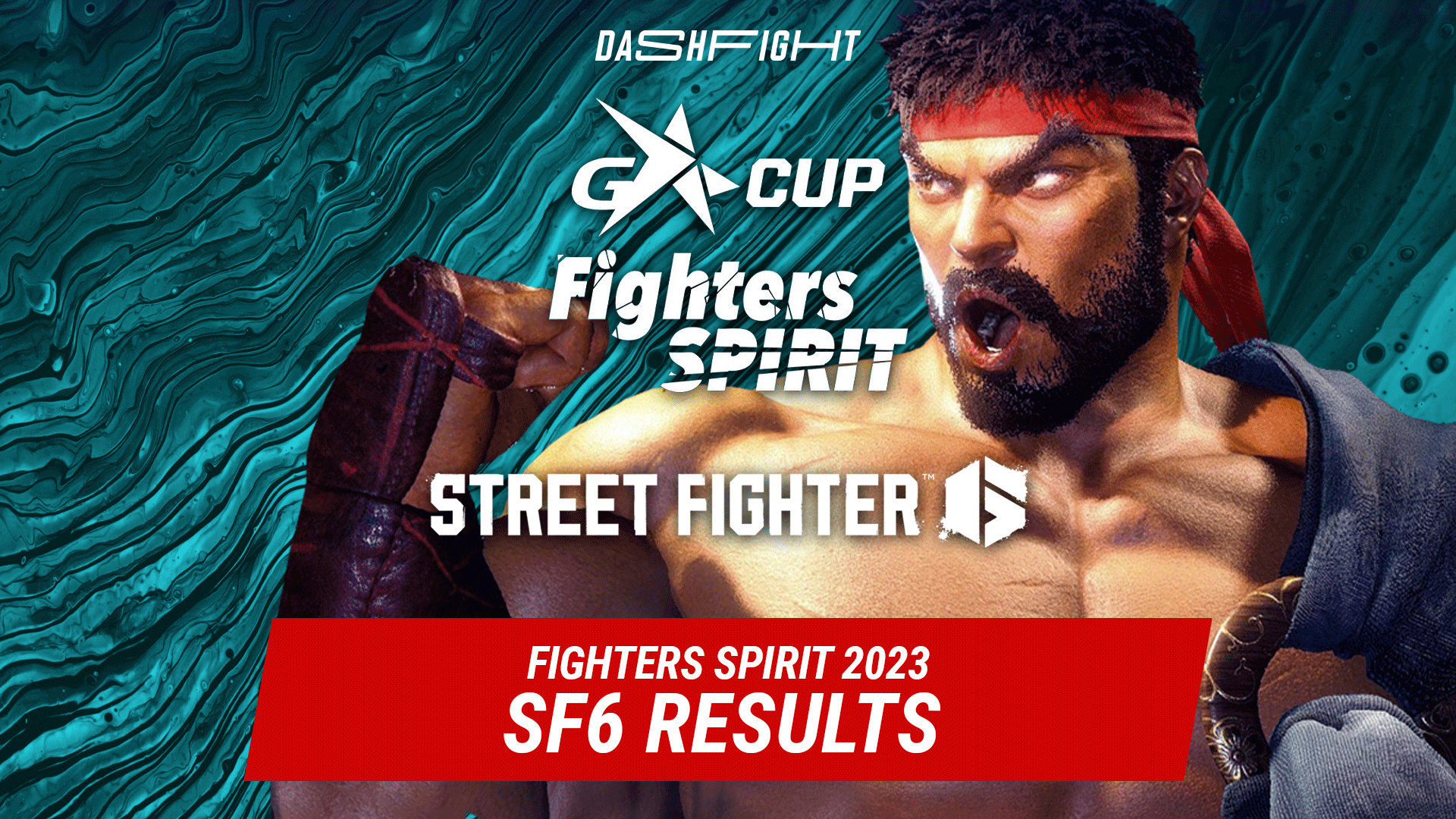 FIGHTERS SPIRIT 2023 Street Fighter 6 Results