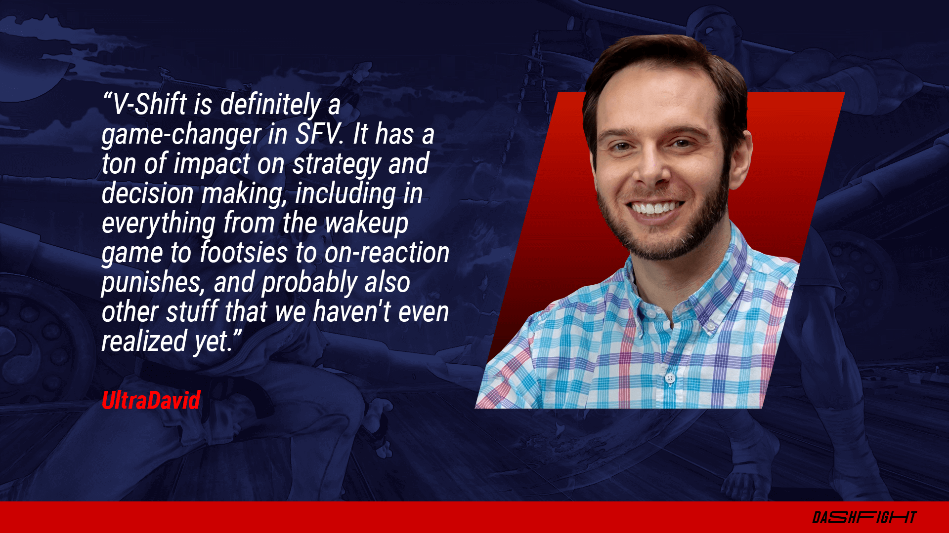 UltraDavid on Season 5 in Street Fighter V - an exclusive comment for DashFight