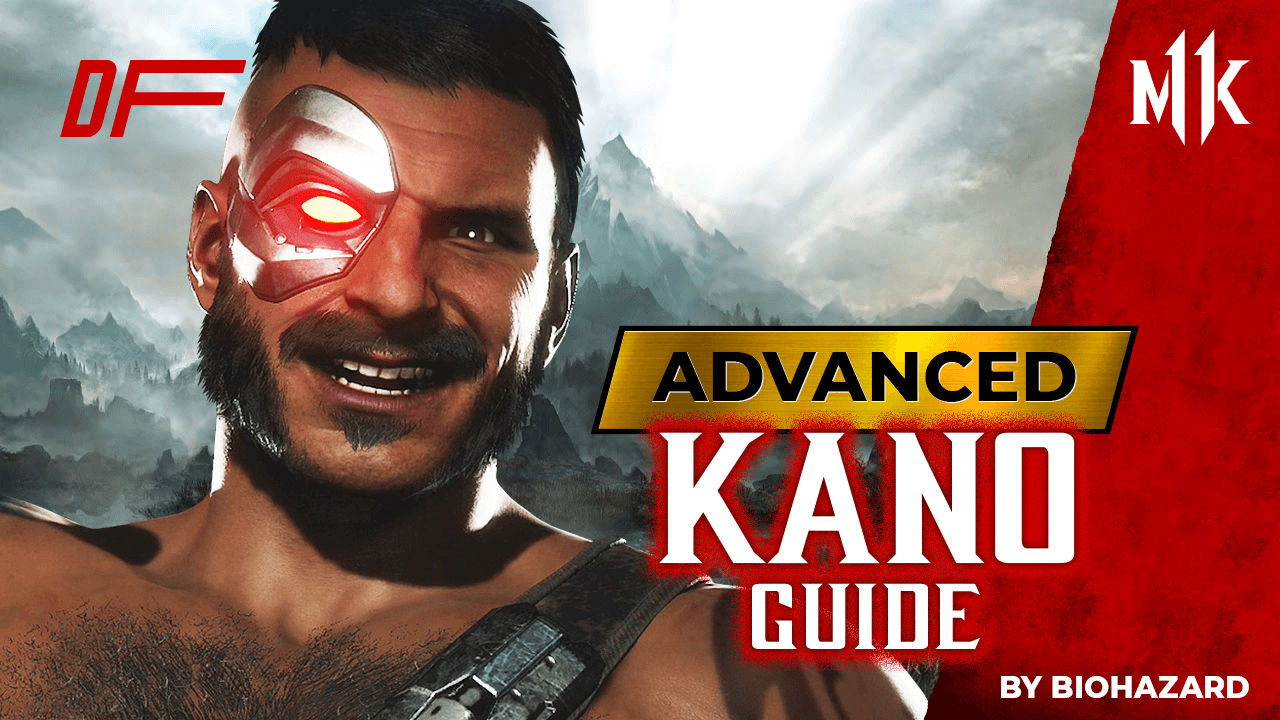 Mortal Kombat 11 Kano Advanced Guide Featuring Biohazard