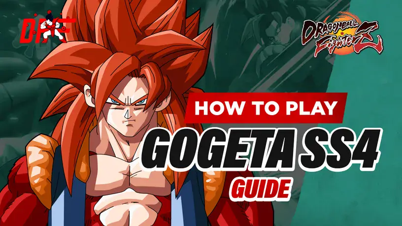 DBFZ Gogeta SS4 Guide Featuring Tyrant | DashFight