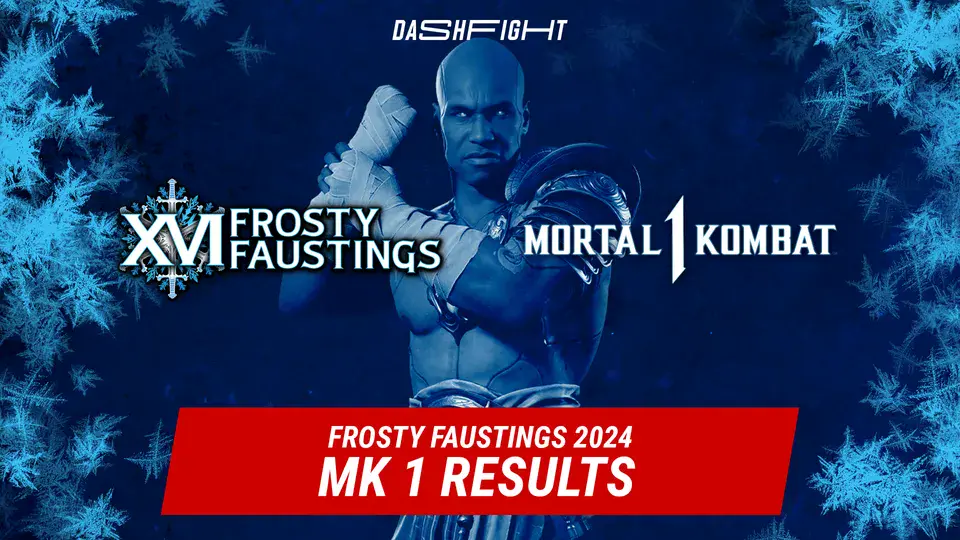 Frosty Faustings XVI 2024 Mortal Kombat 1 Results DashFight