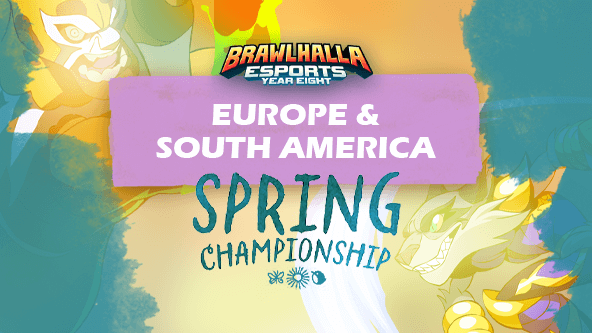 Brawlhalla Spring Championship 2023: Europe and South America