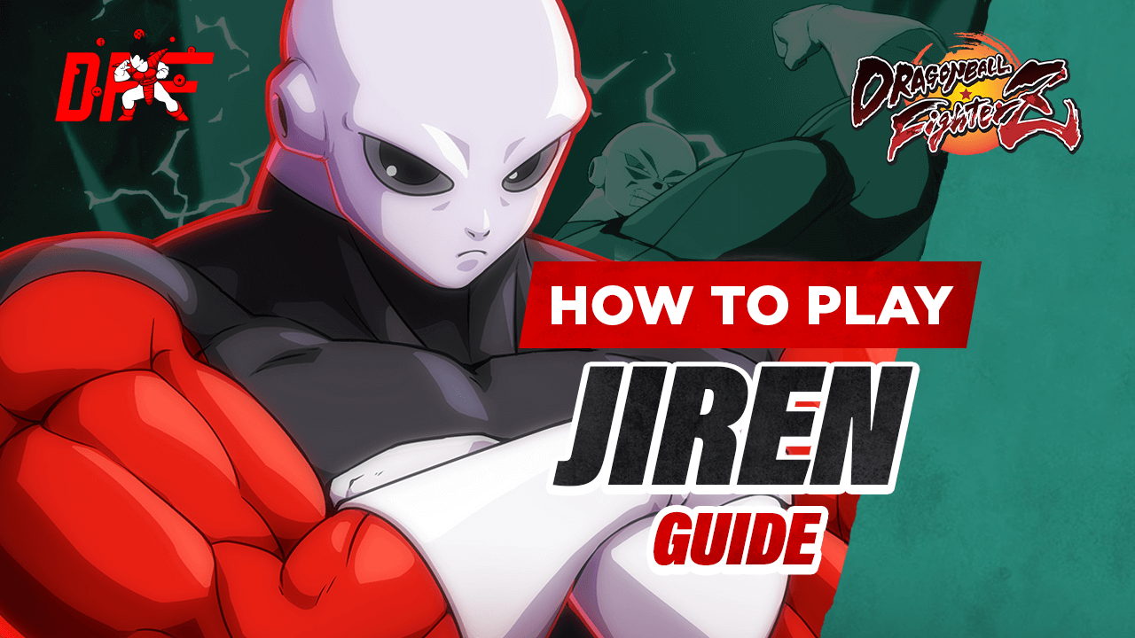 Dragon Ball FighterZ Jiren Guide featuring Coach Steve