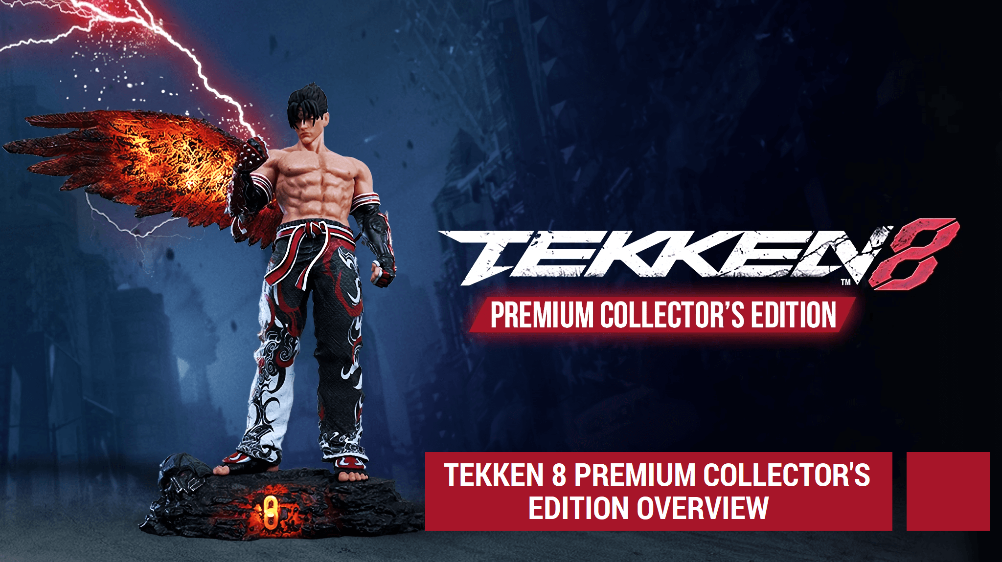 Tekken 8 Premium Collector’s Edition Overview