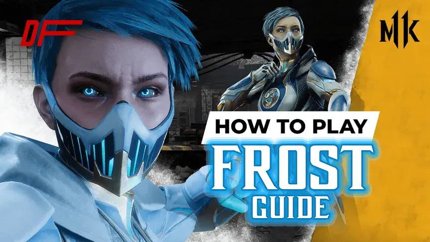 MK11 Guide: How to Play Frost by VideoGamezYo | DashFight