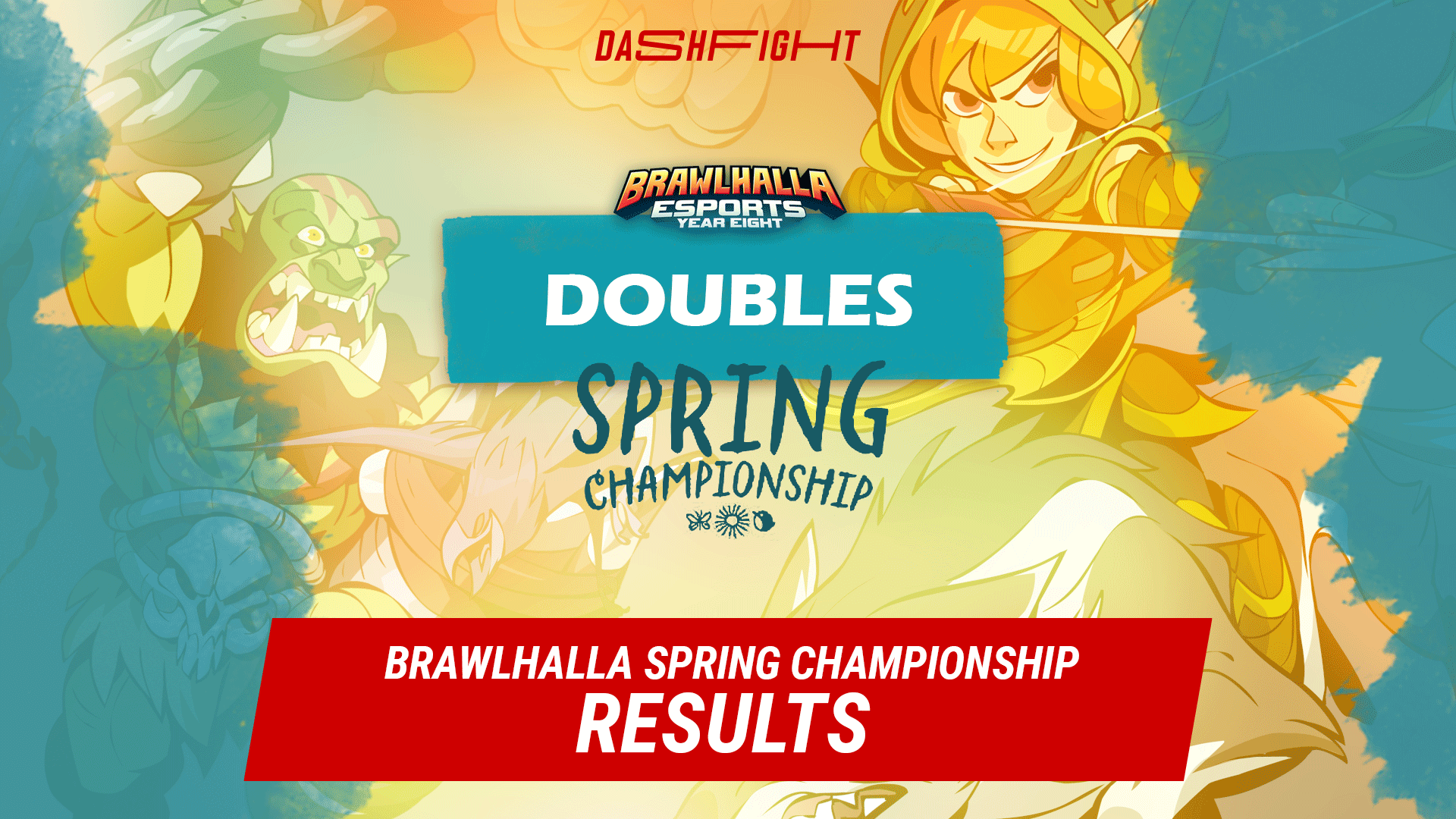 Brawlhalla Spring Championship 2023 Doubles DashFight