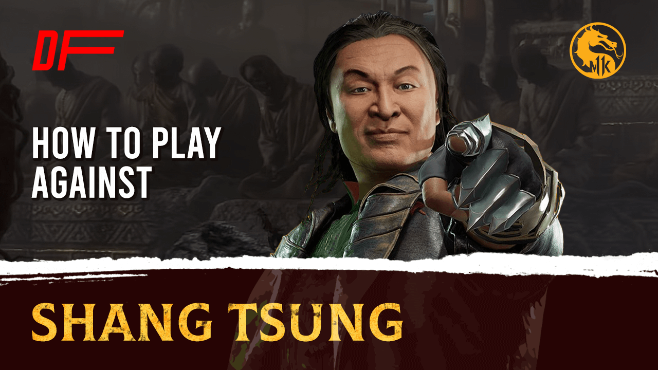 MK11 Guide: How To Play Against Shang Tsung featuring VideoGamezYo