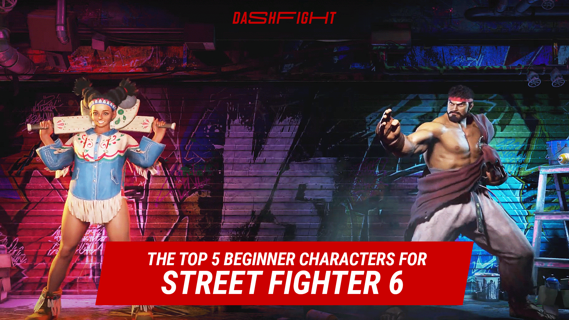Best Beginner Characters for Street Fighter 6
