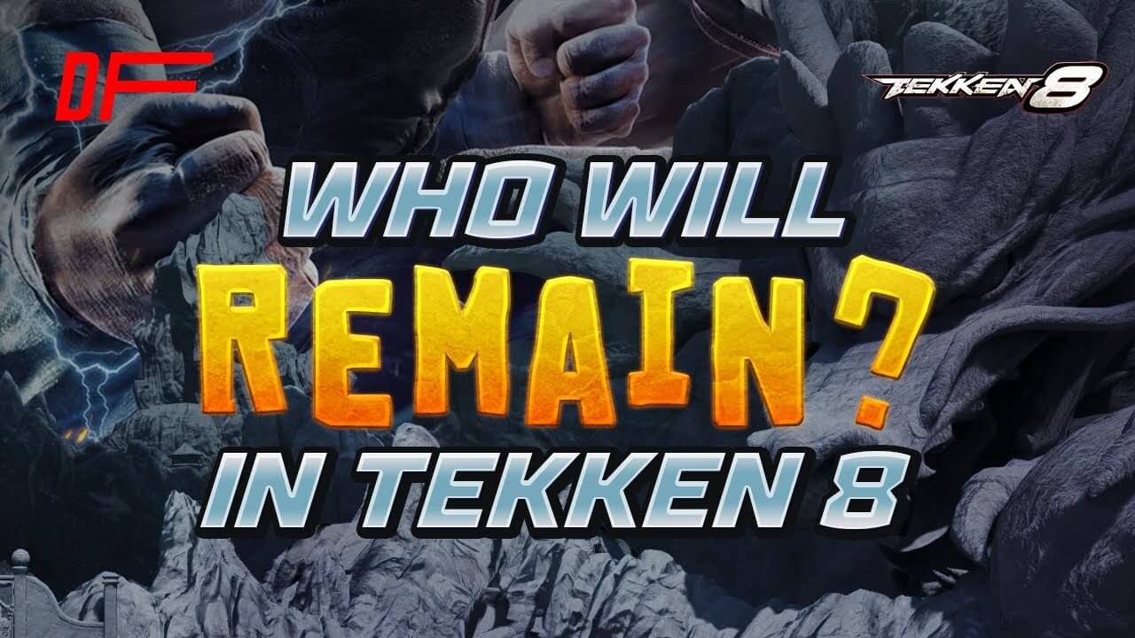 Tekken 7 Characters Who Might Appear in Tekken 8