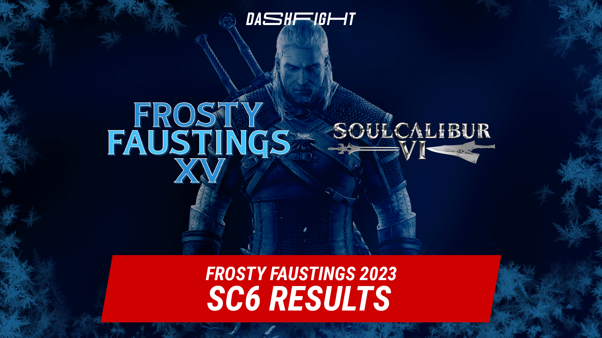 SC6 at Frosty Faustings XV: Magic Does It Again