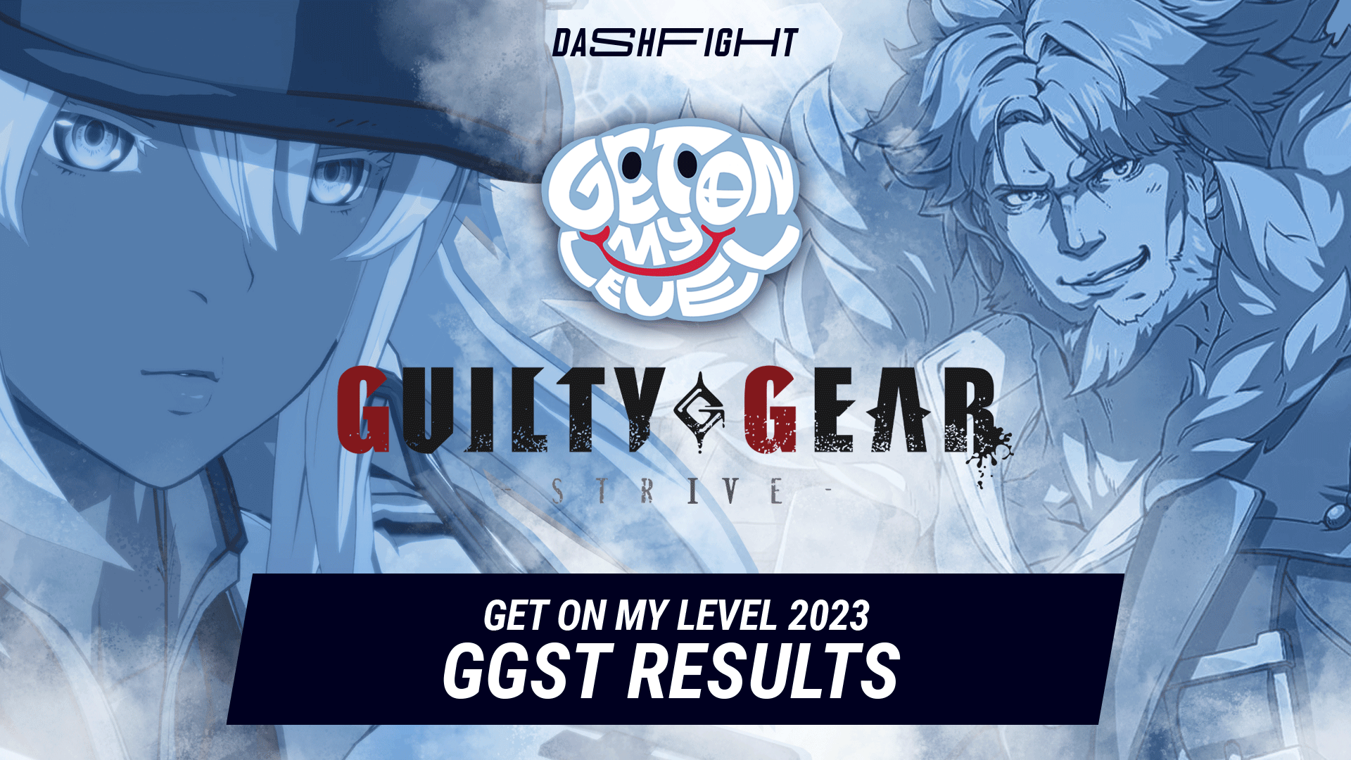 GG Strive at Get On My Level 2023: Shadow vs Bullets