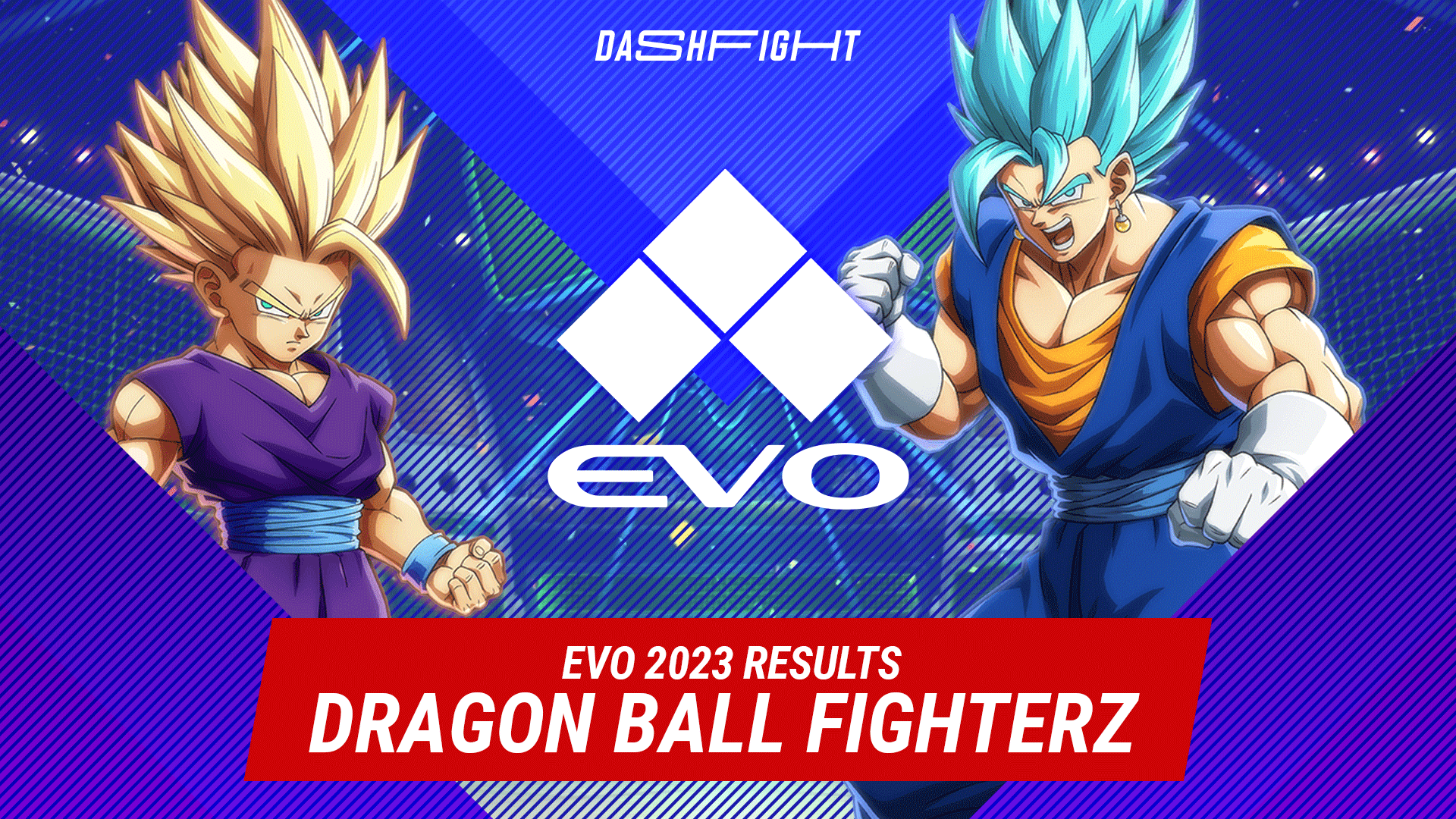 DBFZ at Evo 2023 Defeat the Legends! DashFight