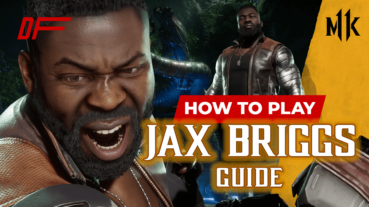 Mortal Kombat 11 Jax Guide Featuring VideoGamezYo