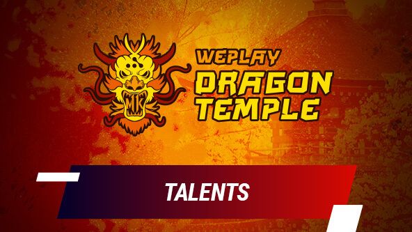 WePlay Dragon Temple - Talents Reveal