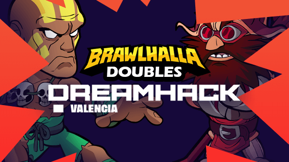 Brawlhalla Doubles at DreamHack Valencia 2023: Dominating EU
