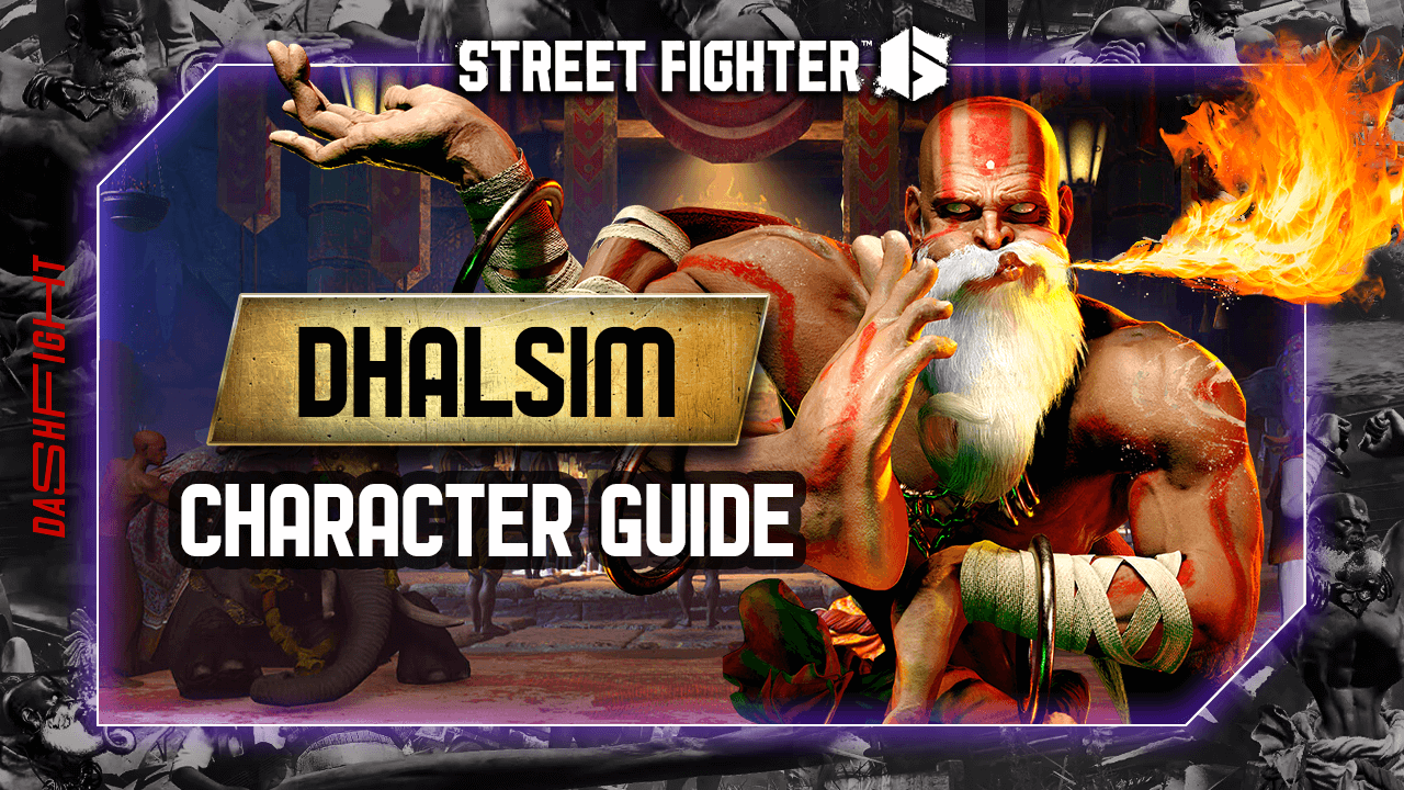 Street Fighter 6 Dhalsim Guide Featuring Mister Crimson