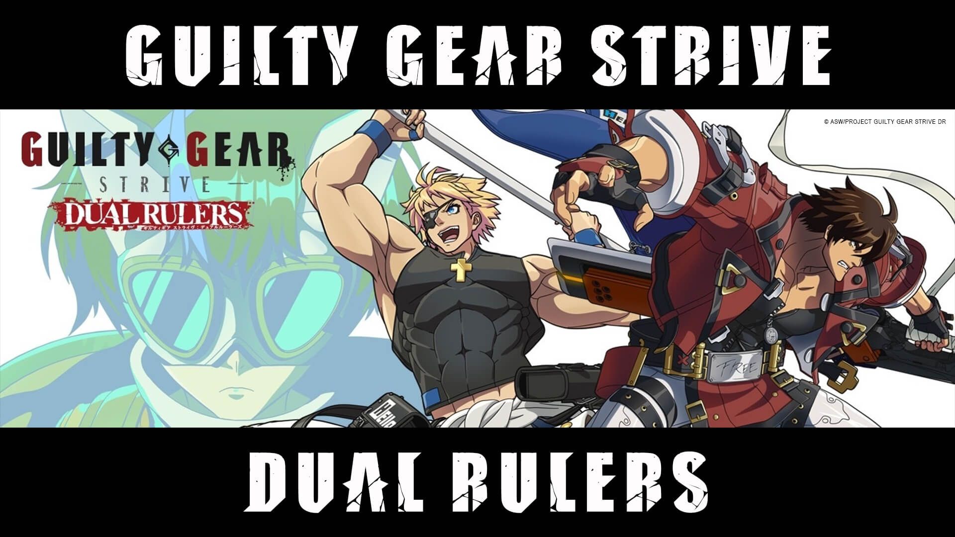 Guilty Gear -STRIVE- Is Getting An Anime Adaptation