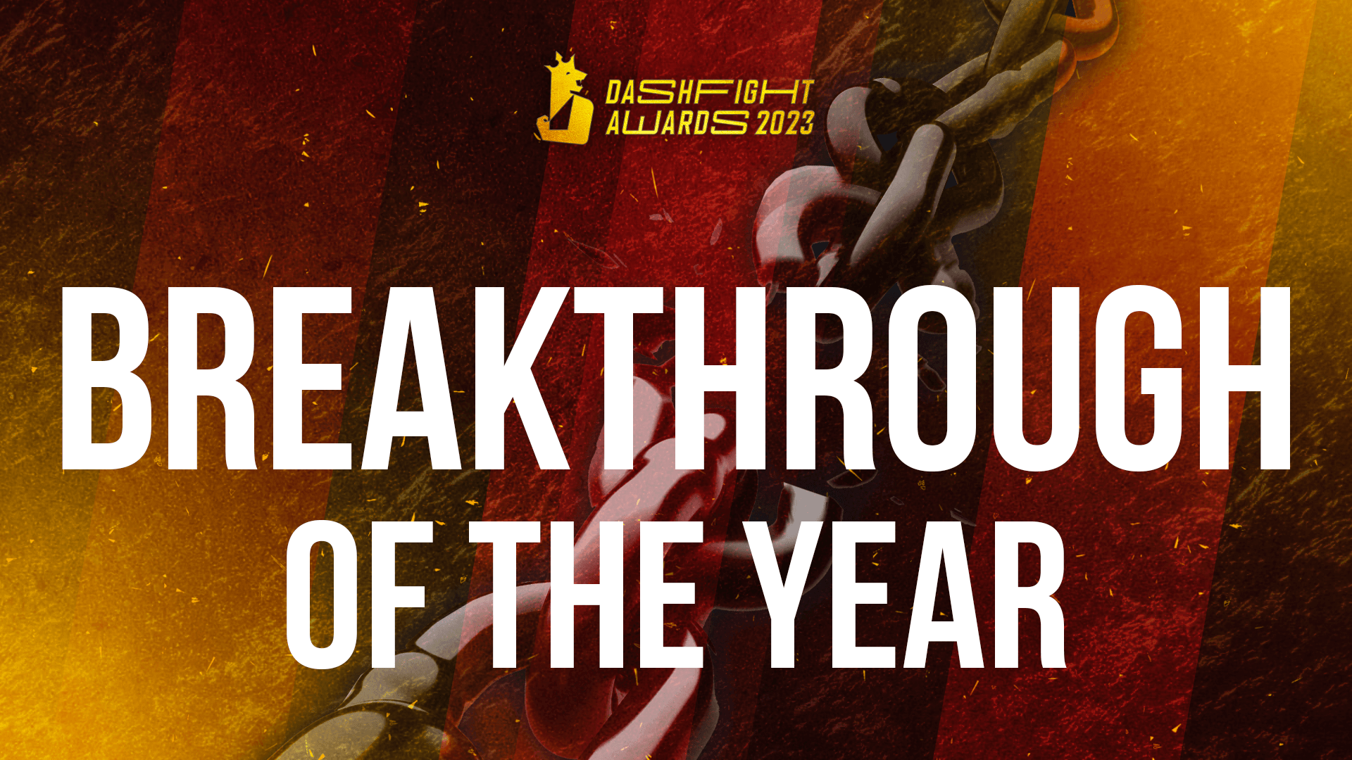 DashFight Awards 2023: Breakthrough Player of the Year