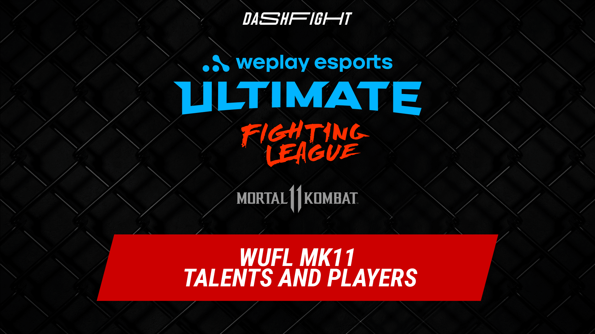 WePlay Ultimate Fighting League Season 1 Players, Talent, and Dates
