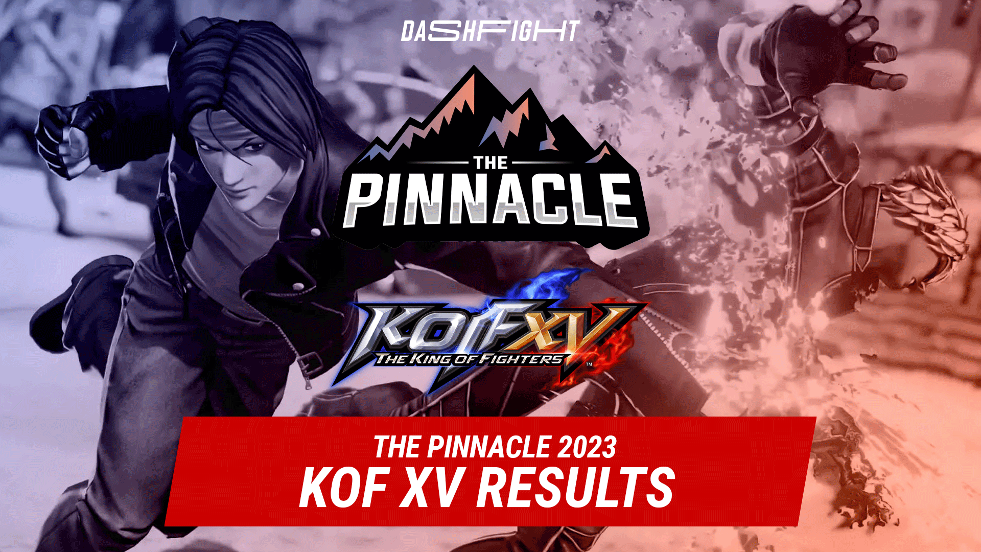 Pinnacle 2023 The King of Fighters XV Results