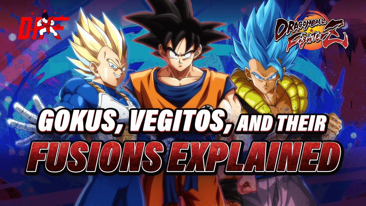 All Gokus, Vegetas, and their Fusions in DBFZ Explained