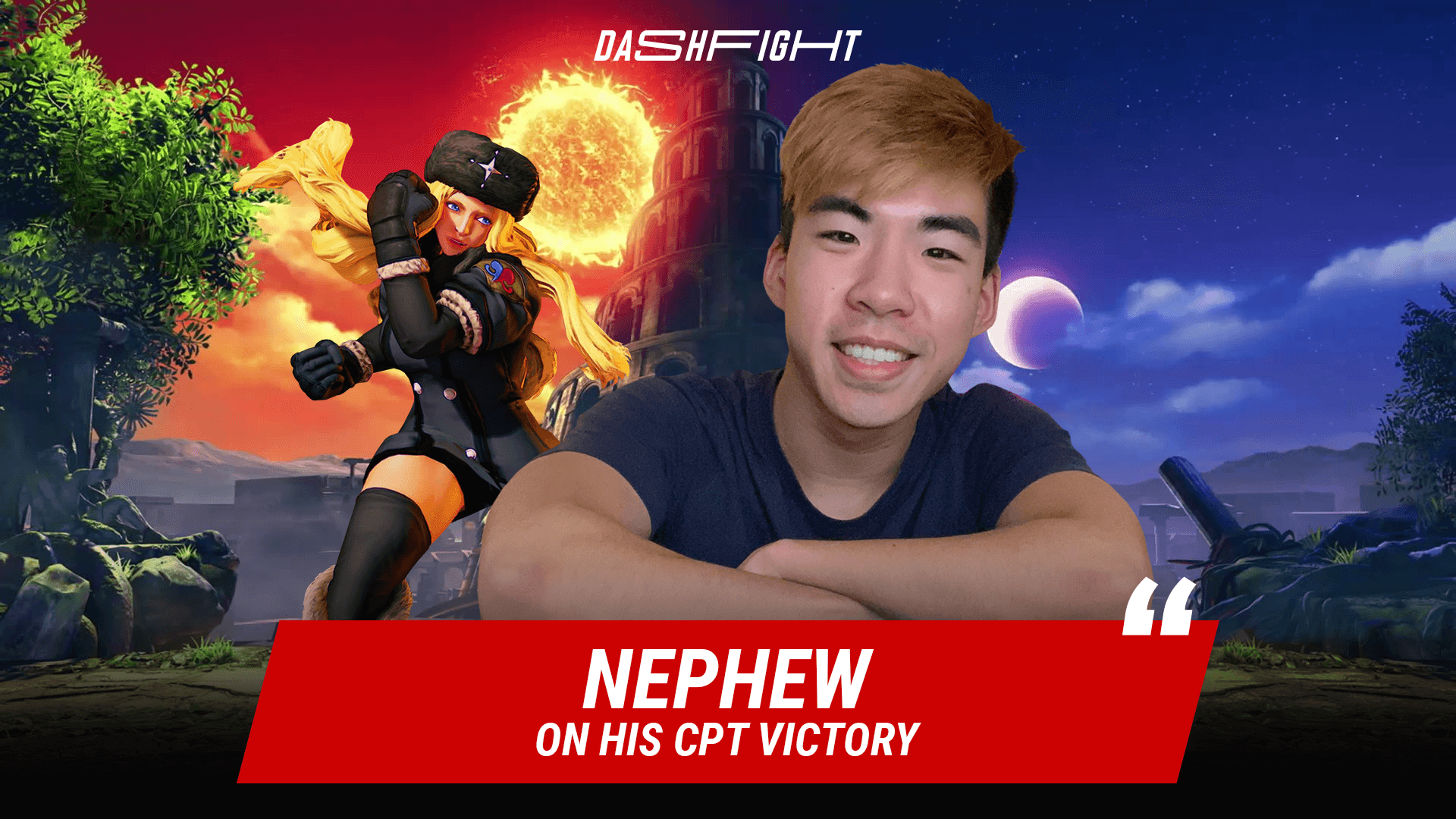 DashFight Interview: Nephew on his CPT 2021 NA West 1 victory