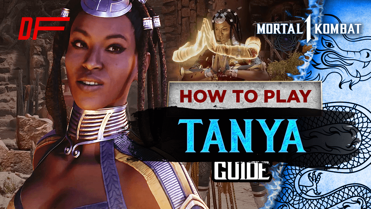 Mortal Kombat 1 Tanya Character Guide by VideoGamezYo