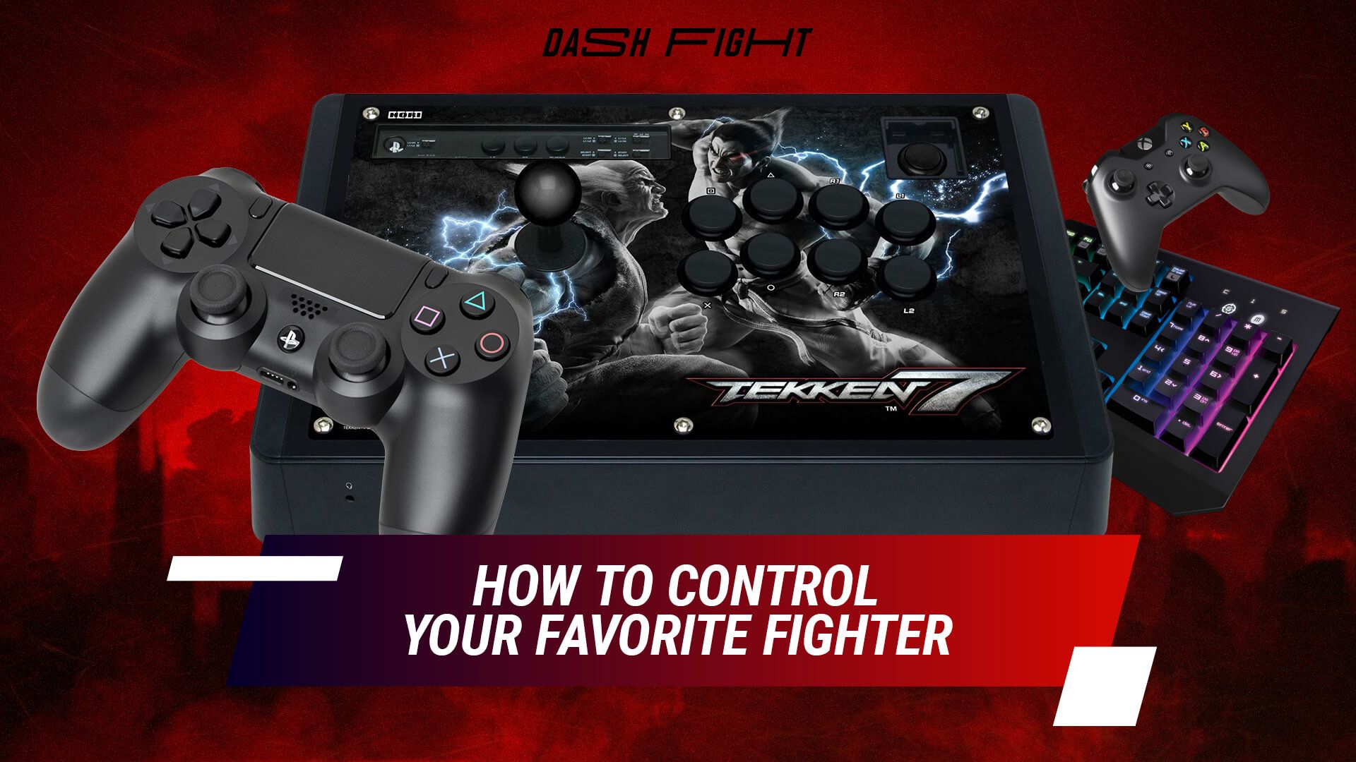 How to Control Your Favorite Fighter in Tekken 7 - Buttons' Manual