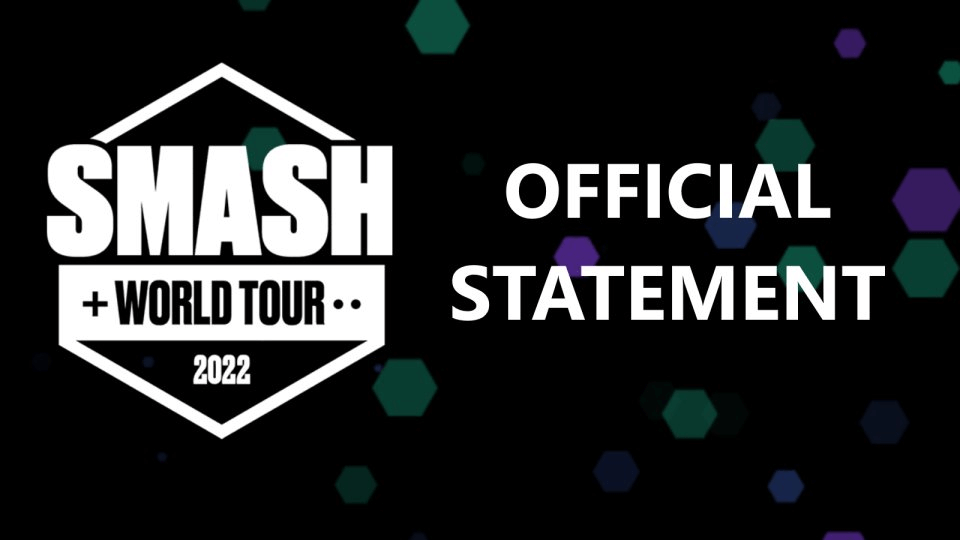 The Smash World Tour has been Cancelled