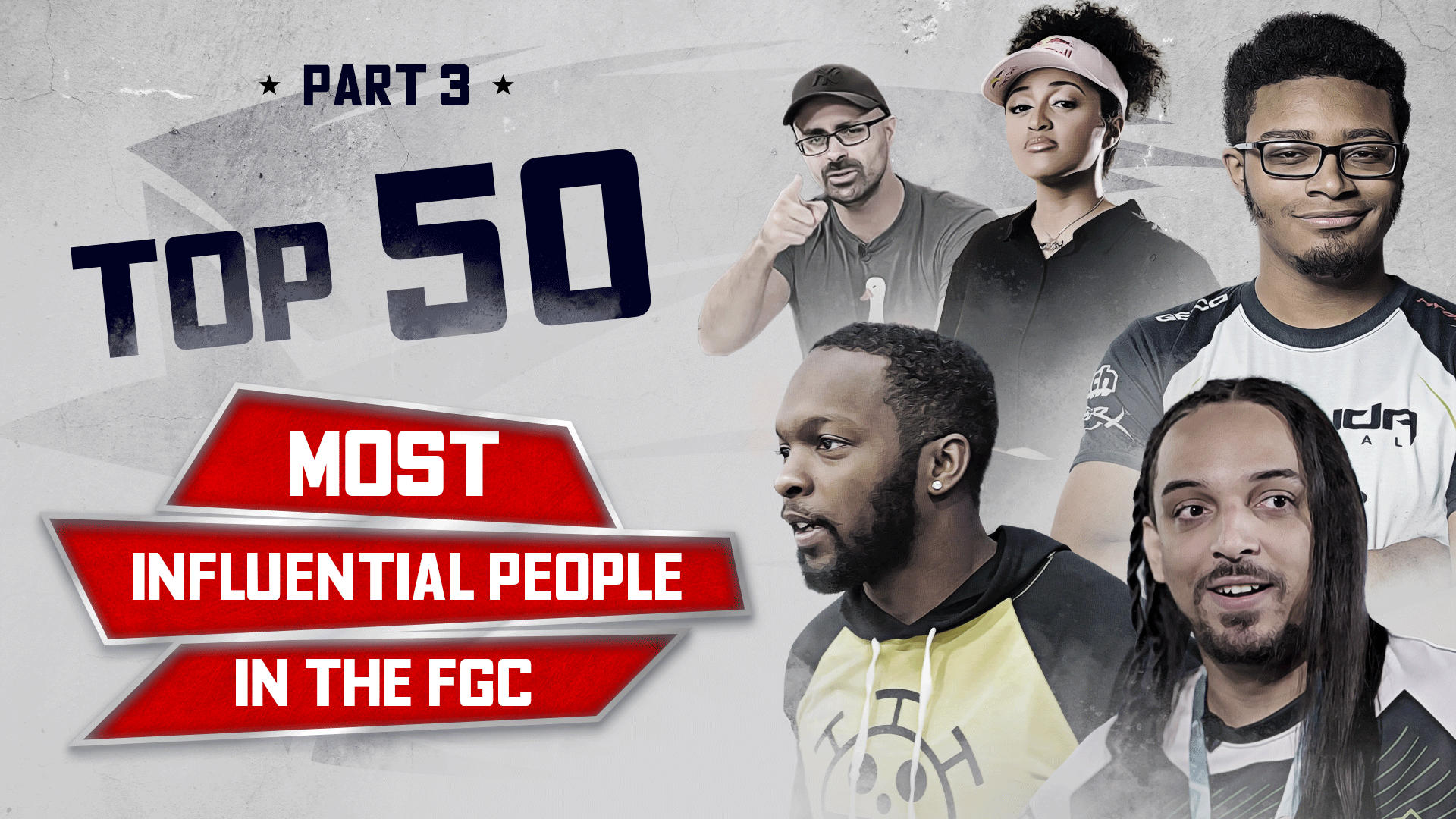 Top 50 Most Influential People in the FGC – Part 3