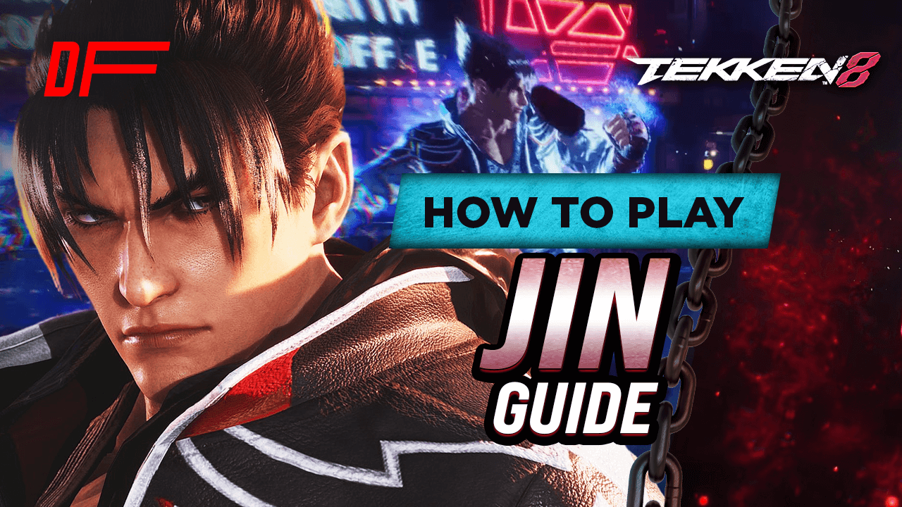 JIN Guide by Sef | Tekken 8