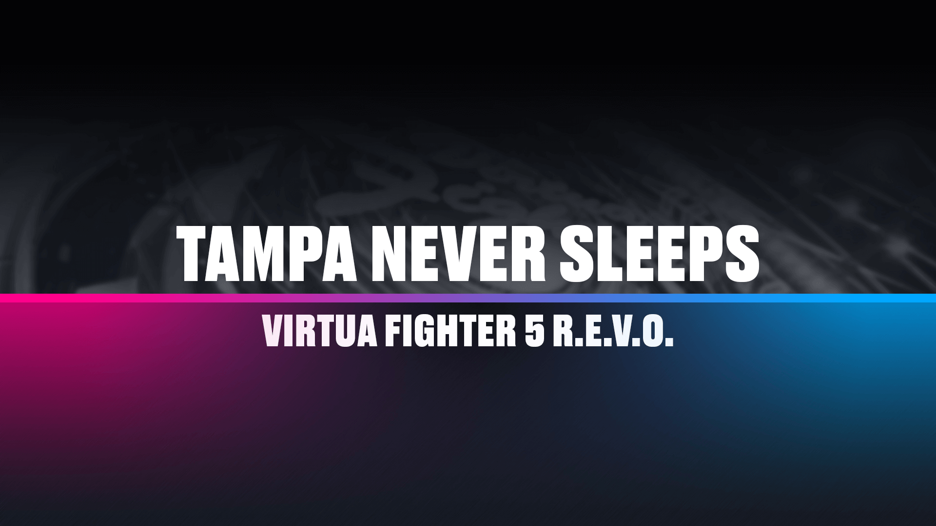 Tampa Never Sleeps Virtua Fighter 5 Event Approaches 200 Entries