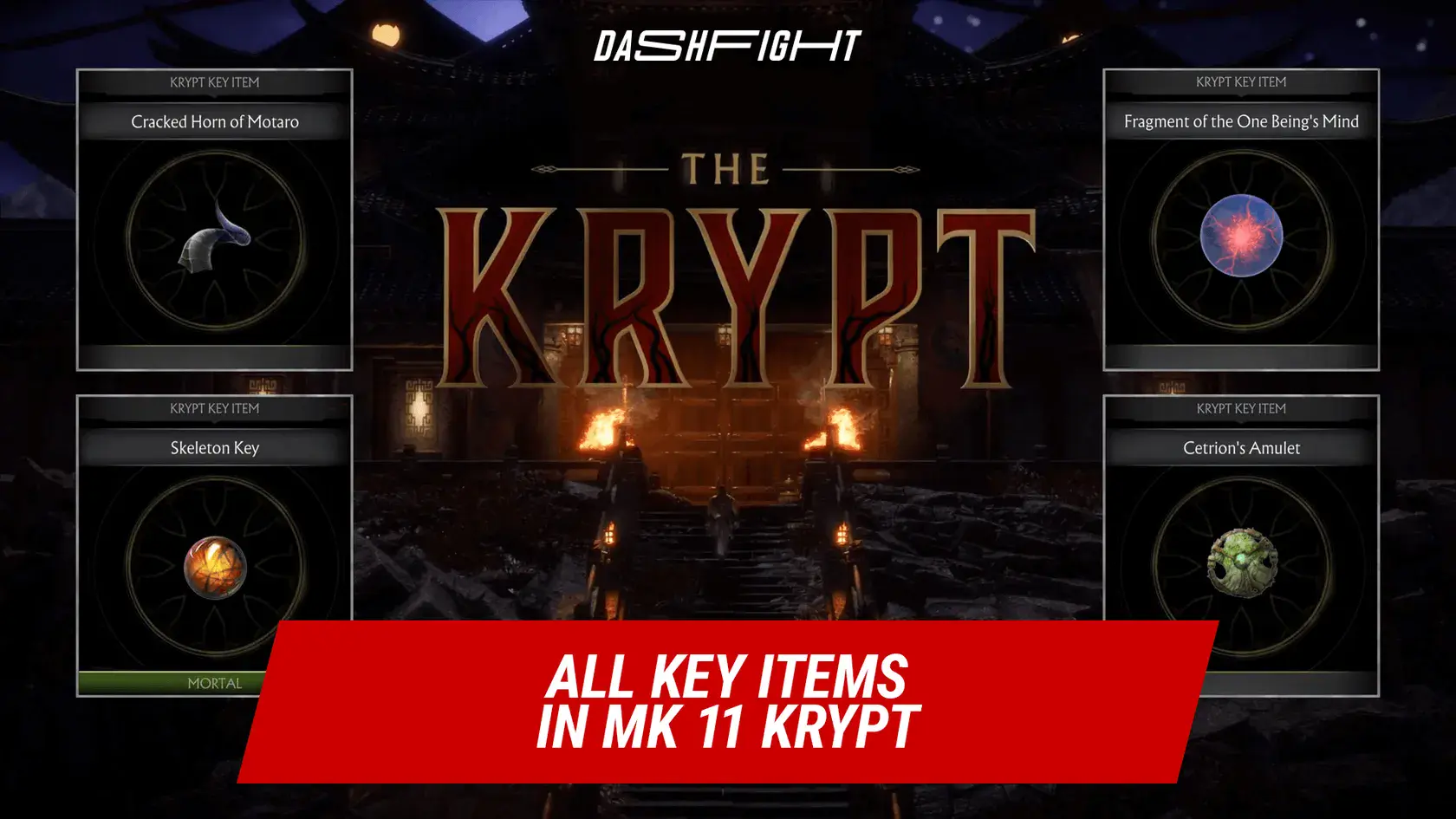 MK11 Krypt Items Guide DashFight