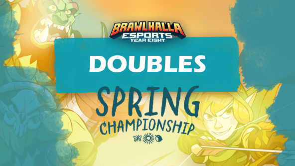 Brawlhalla Spring Championship 2023: Doubles